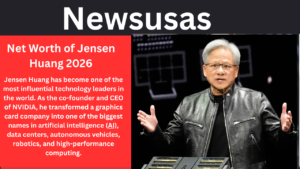 Net Worth of Jensen Huang 2026 Best Info